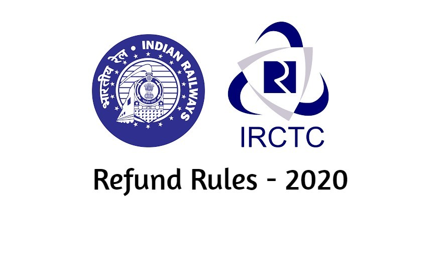 IRCTC refund rule 2020