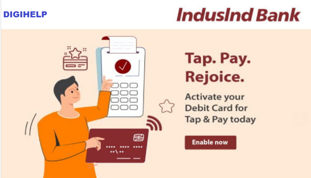 Activate Tap & Pay on IndusInd Bank Debit Card