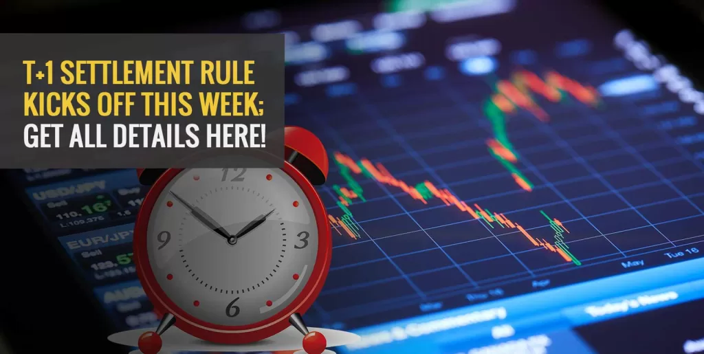 T+1 Settlement cycle for trade settlement