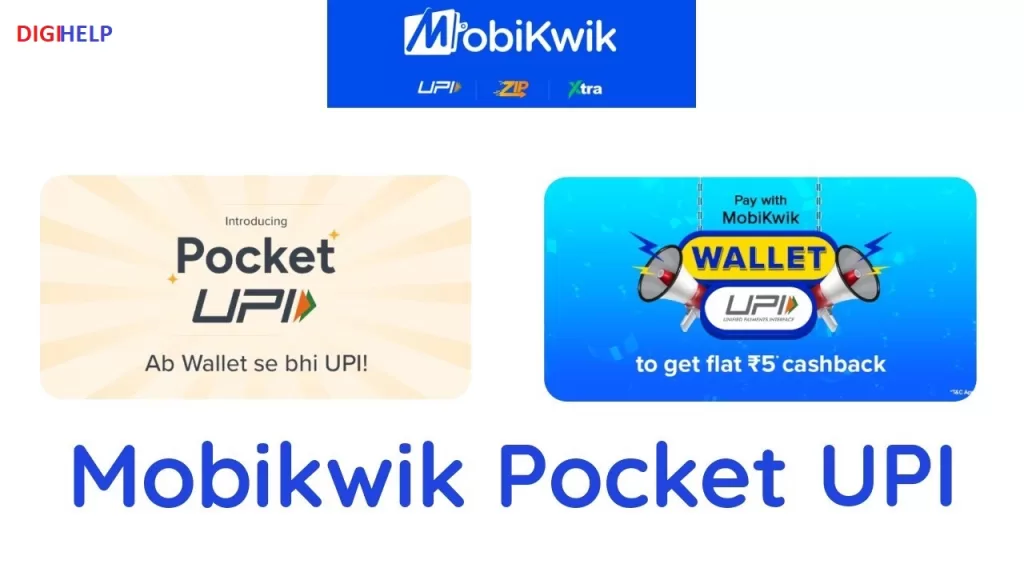 Use Pocket UPI by MobiKwik-DIGIHELP