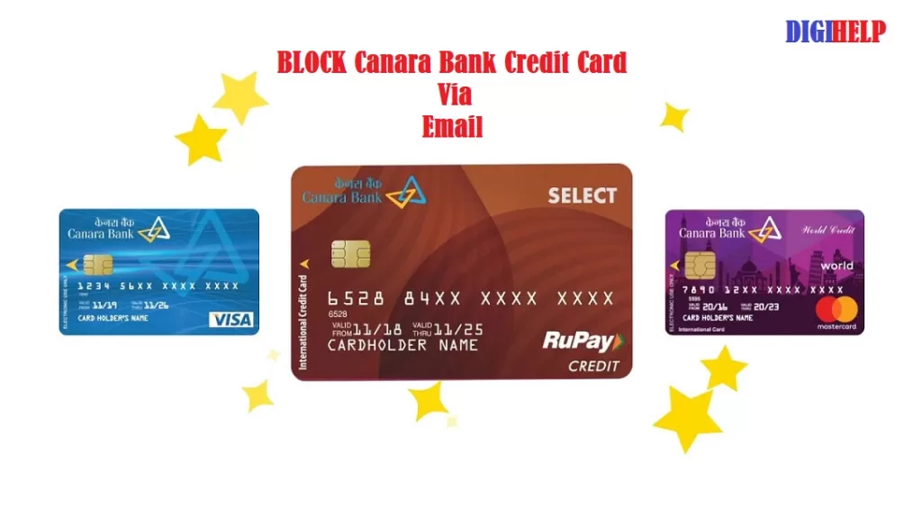 Block Canara Bank Credit Card - DigiHelp