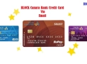 How To Block Canara Bank Credit Card Through eMail ?