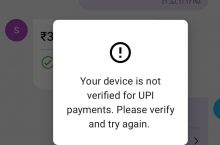 Resolved – Your Device is Not Verified for UPI Payments