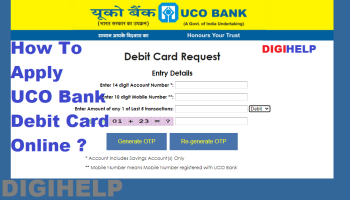 How To Apply UCO Bank Debit Card Online ?