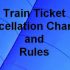 Calculate IRCTC Rail Ticket Cancellation Charges Online
