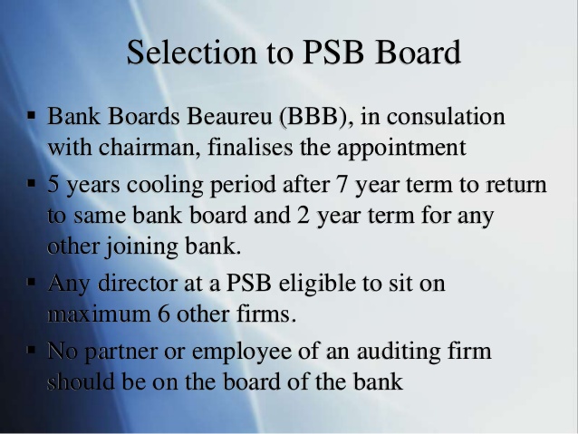 Opinion – Bank Board Bureau For PSB – Good or Bad Initiative