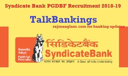 How To Get Finance For PGDBF Courses of Syndicate Bank ?