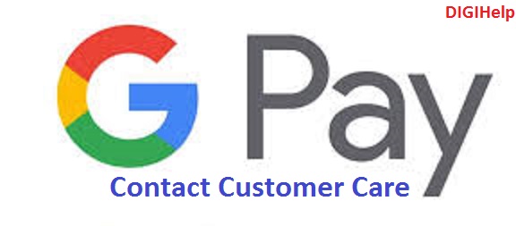 Google Pay India Customer Care