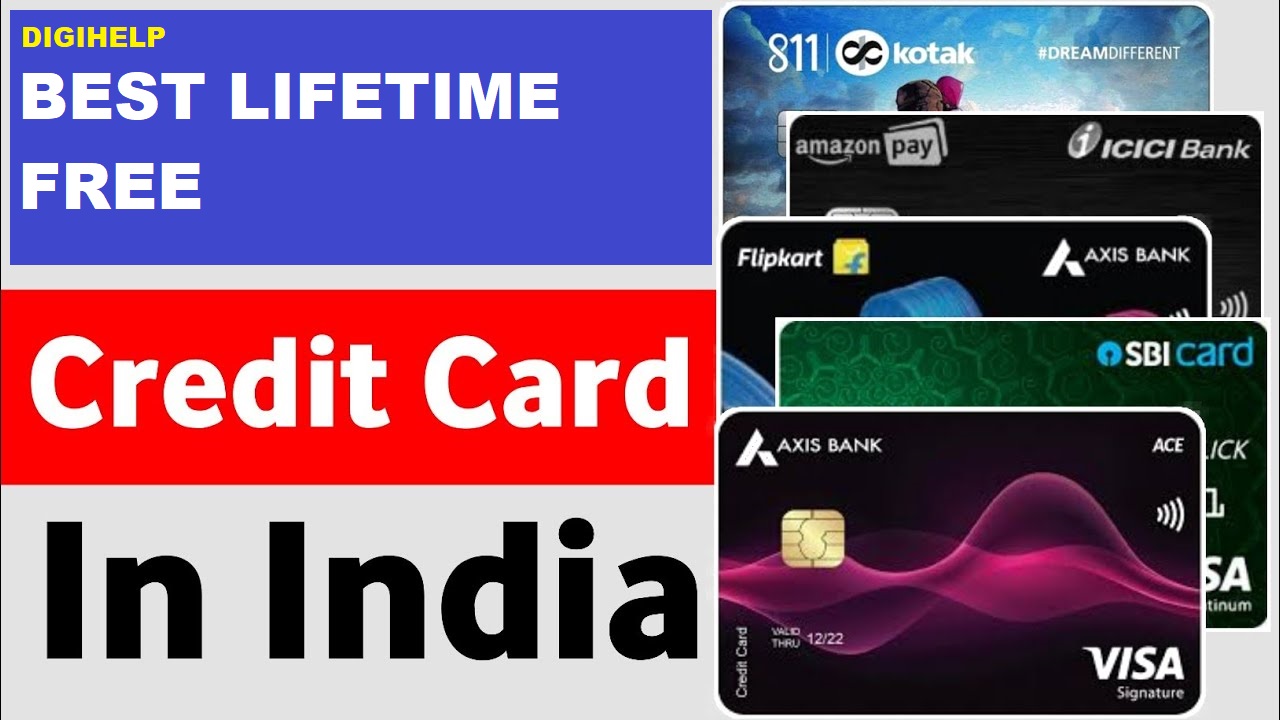 Top Best Lifetime Free Credit Cards in India For 2023